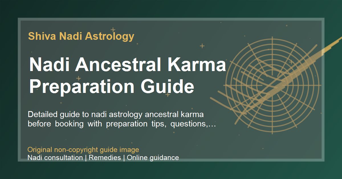 Nadi Ancestral Karma Preparation Guide guide image