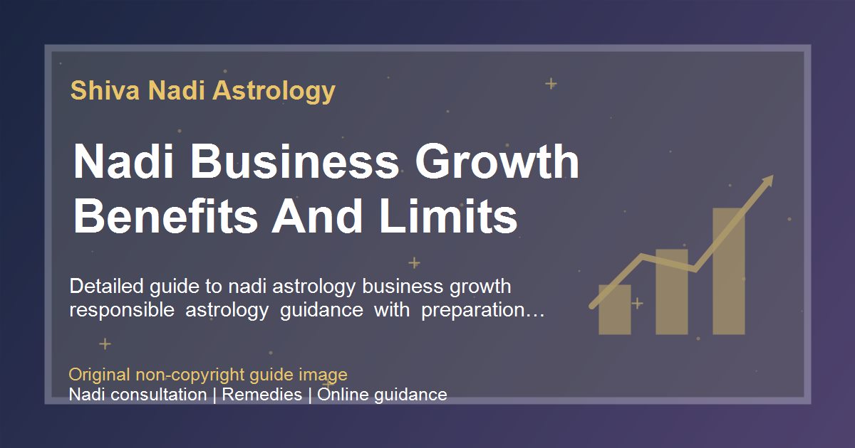 Nadi Business Growth Benefits And Limits guide image