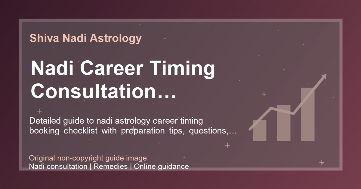 Nadi Career Timing Consultation Checklist guide image