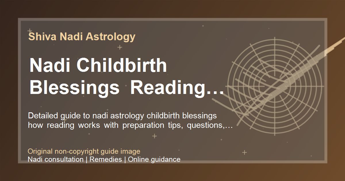 Nadi Childbirth Blessings Reading Process guide image