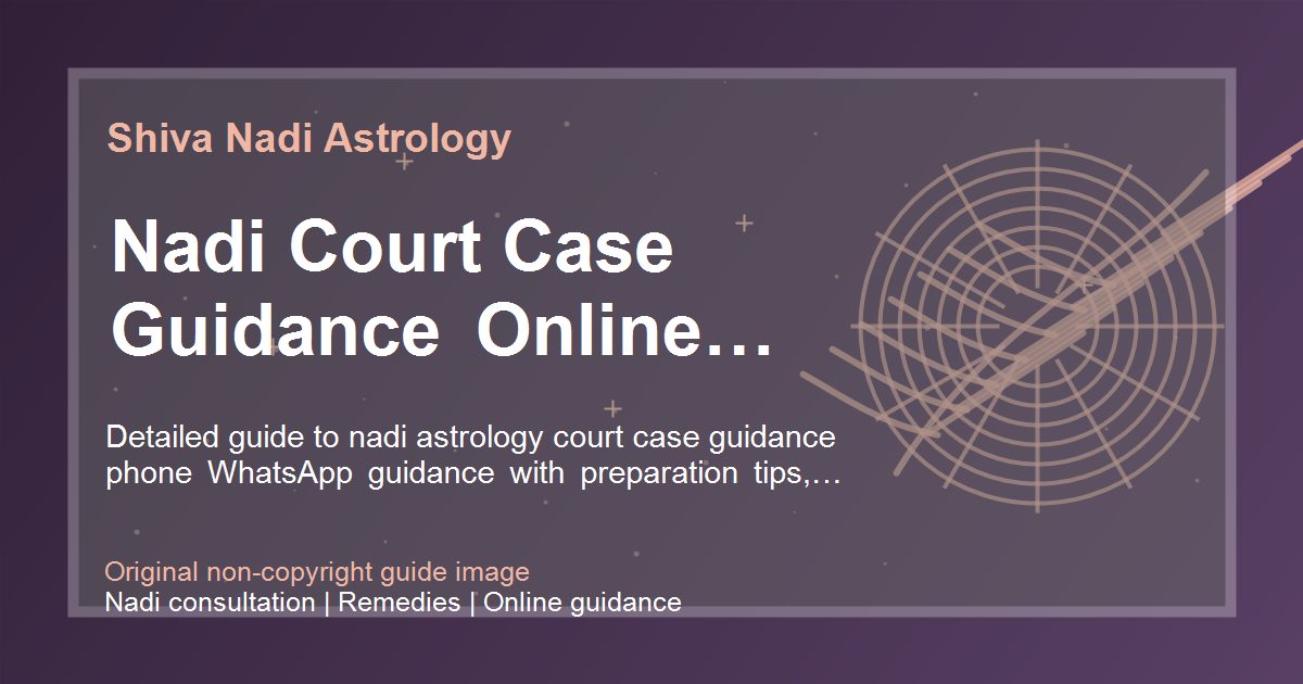 Nadi Court Case Guidance Online Consultation guide image
