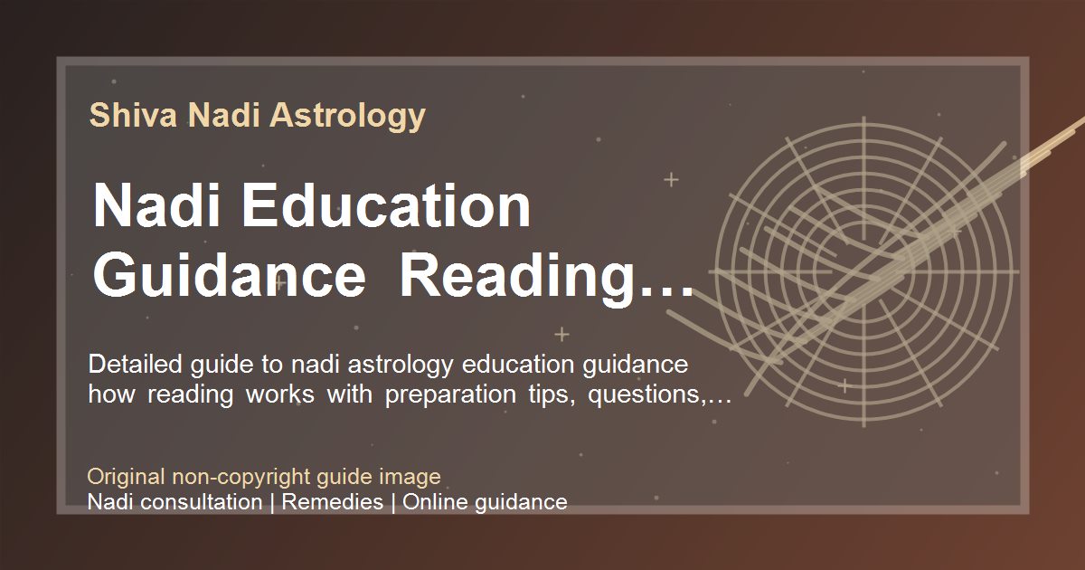 Nadi Education Guidance Reading Process guide image