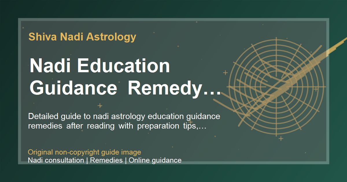 Nadi Education Guidance Remedy Planning guide image
