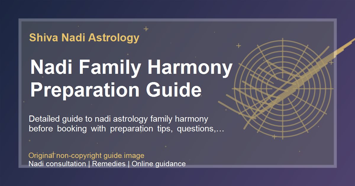 Nadi Family Harmony Preparation Guide guide image