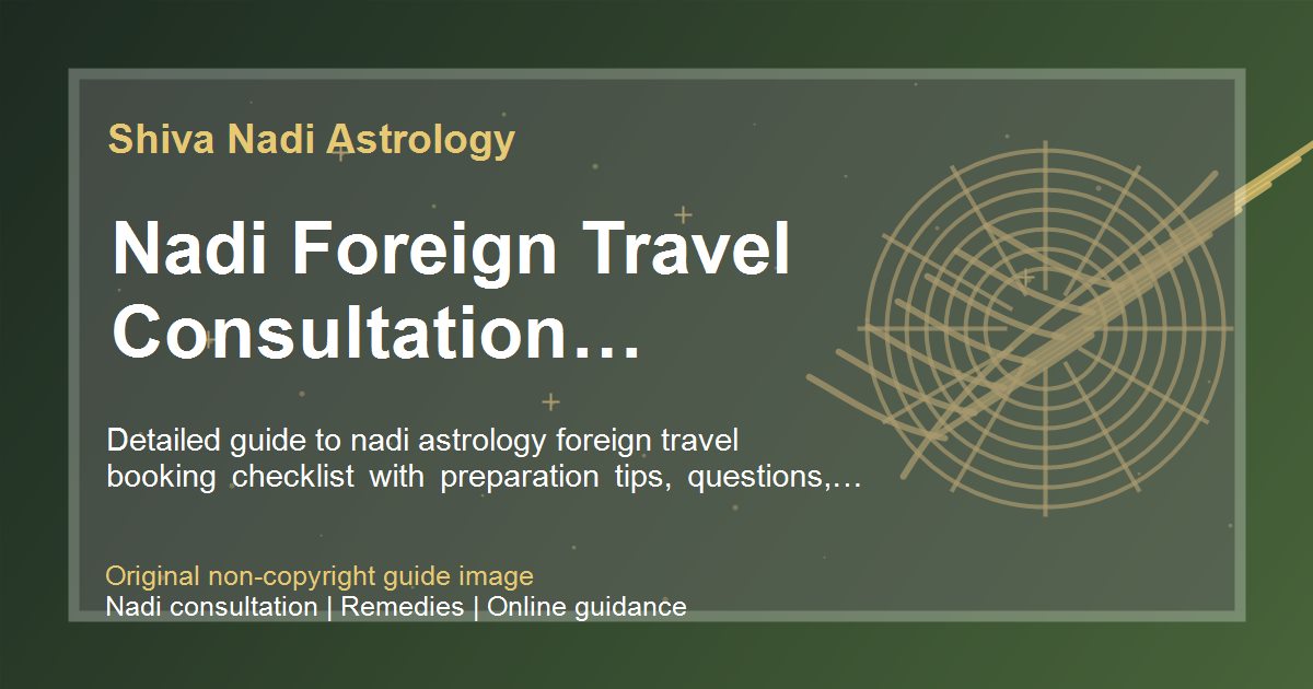 Nadi Foreign Travel Consultation Checklist guide image