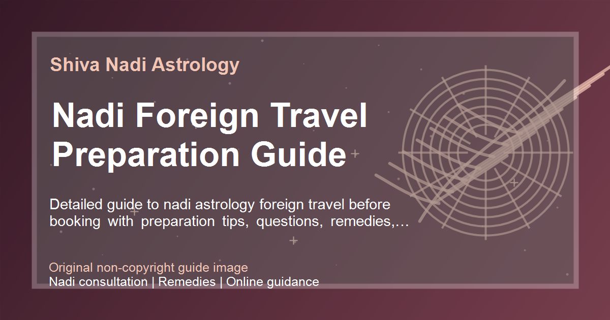 Nadi Foreign Travel Preparation Guide guide image