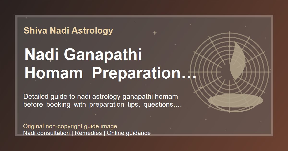 Nadi Ganapathi Homam Preparation Guide guide image