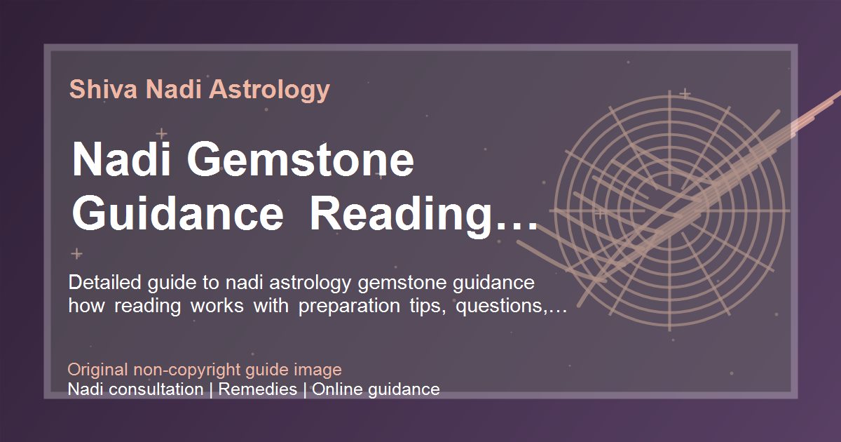 Nadi Gemstone Guidance Reading Process guide image