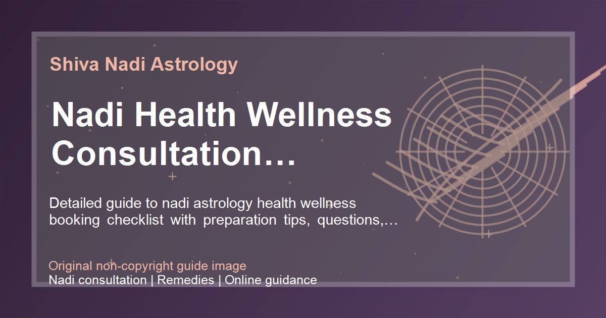 Nadi Health Wellness Consultation Checklist guide image