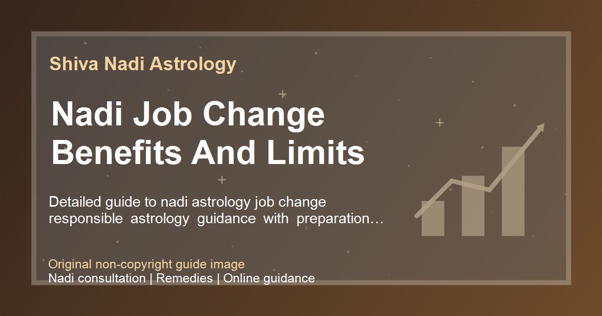 Nadi Job Change Benefits And Limits guide image