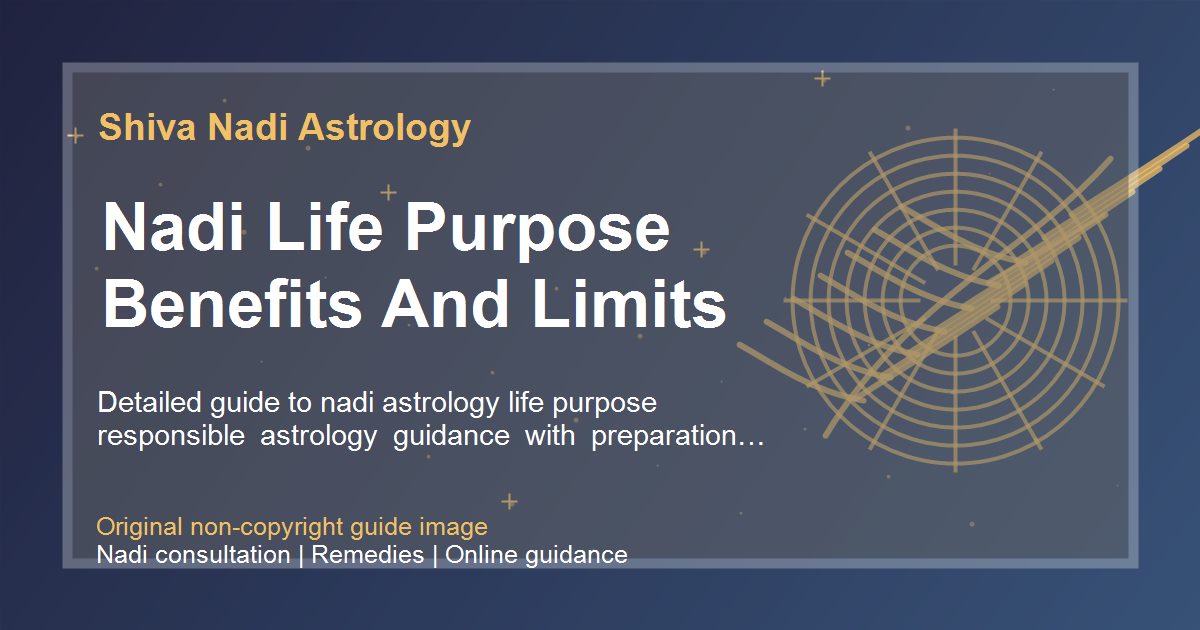 Nadi Life Purpose Benefits And Limits guide image