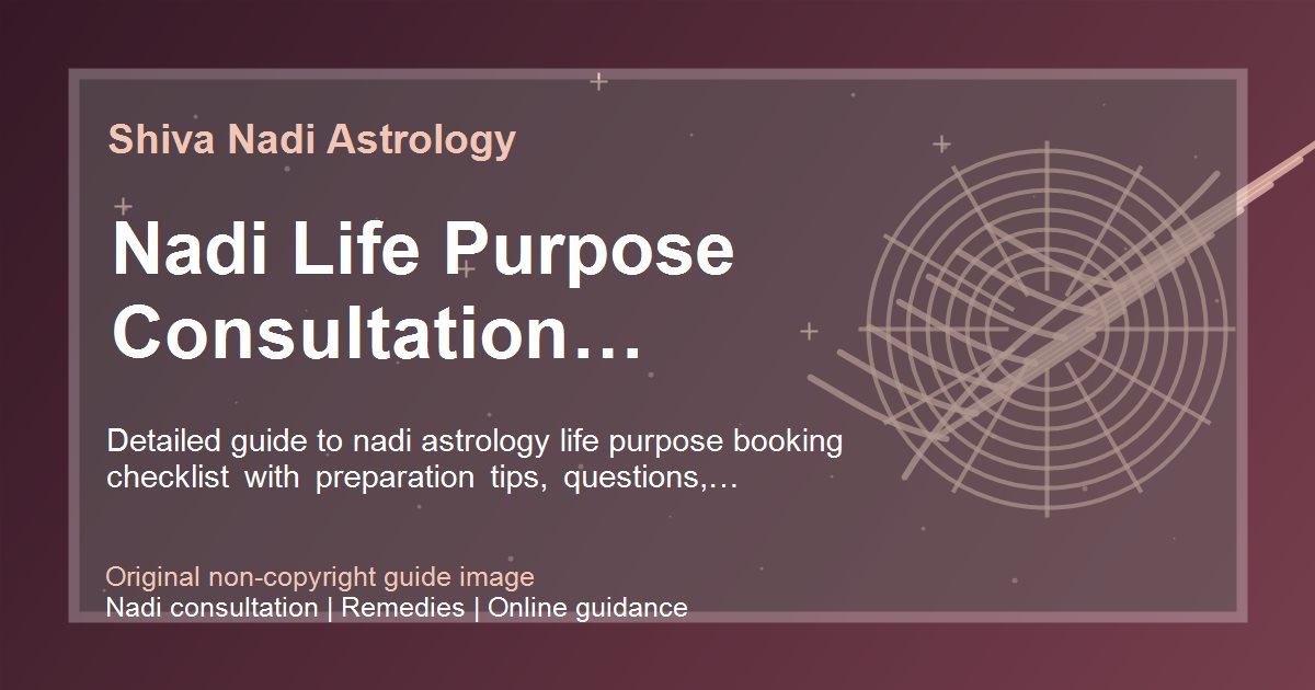 Nadi Life Purpose Consultation Checklist guide image