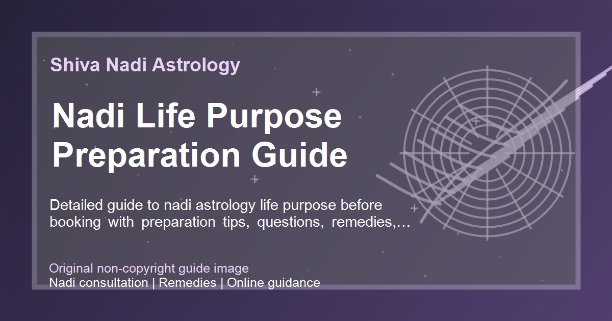 Nadi Life Purpose Preparation Guide guide image