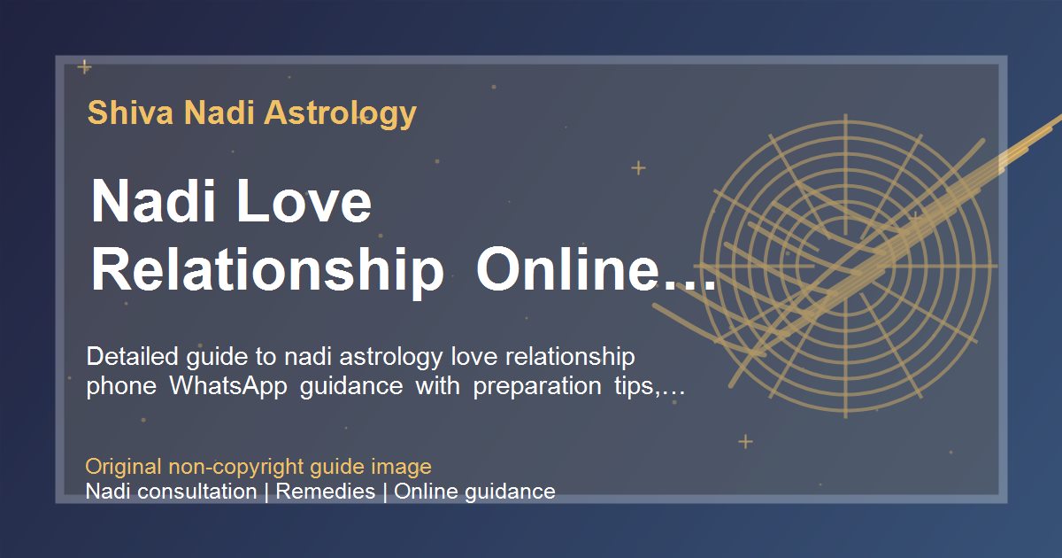 Nadi Love Relationship Online Consultation guide image