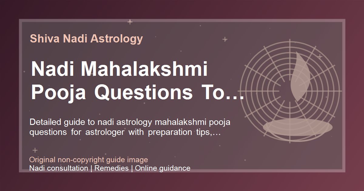 Nadi Mahalakshmi Pooja Questions To Ask guide image