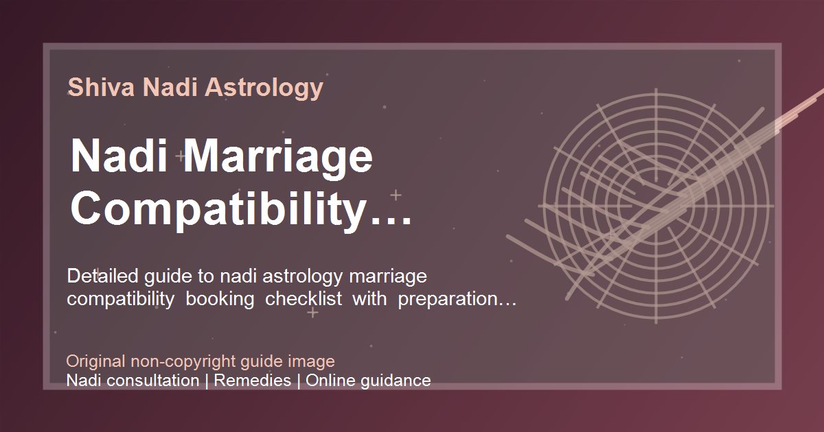 Nadi Marriage Compatibility Consultation Checklist guide image