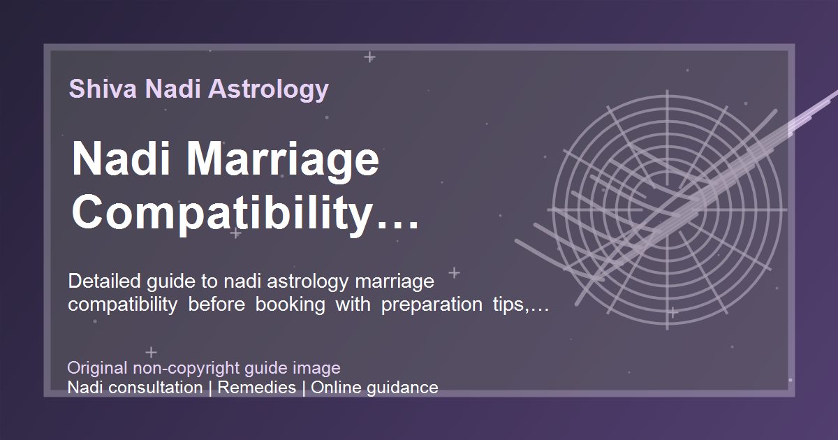 Nadi Marriage Compatibility Preparation Guide guide image