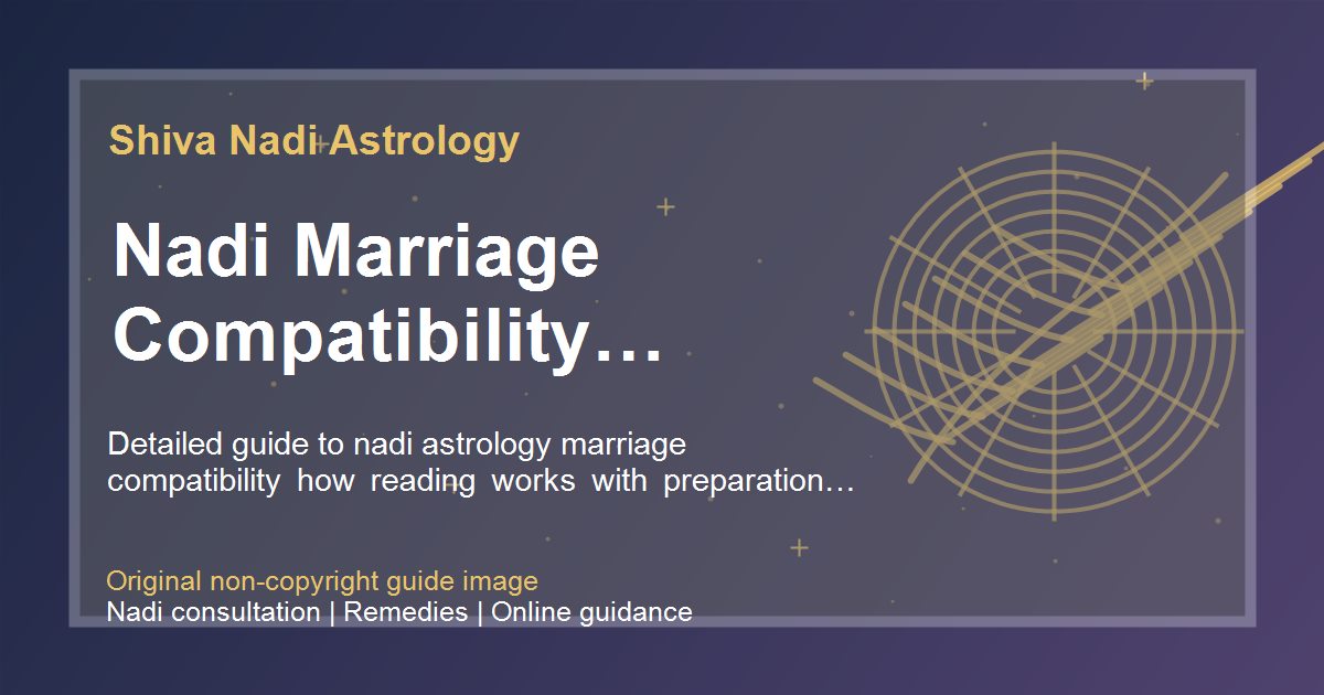Nadi Marriage Compatibility Reading Process guide image
