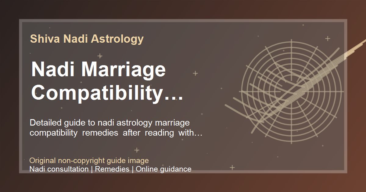 Nadi Marriage Compatibility Remedy Planning guide image