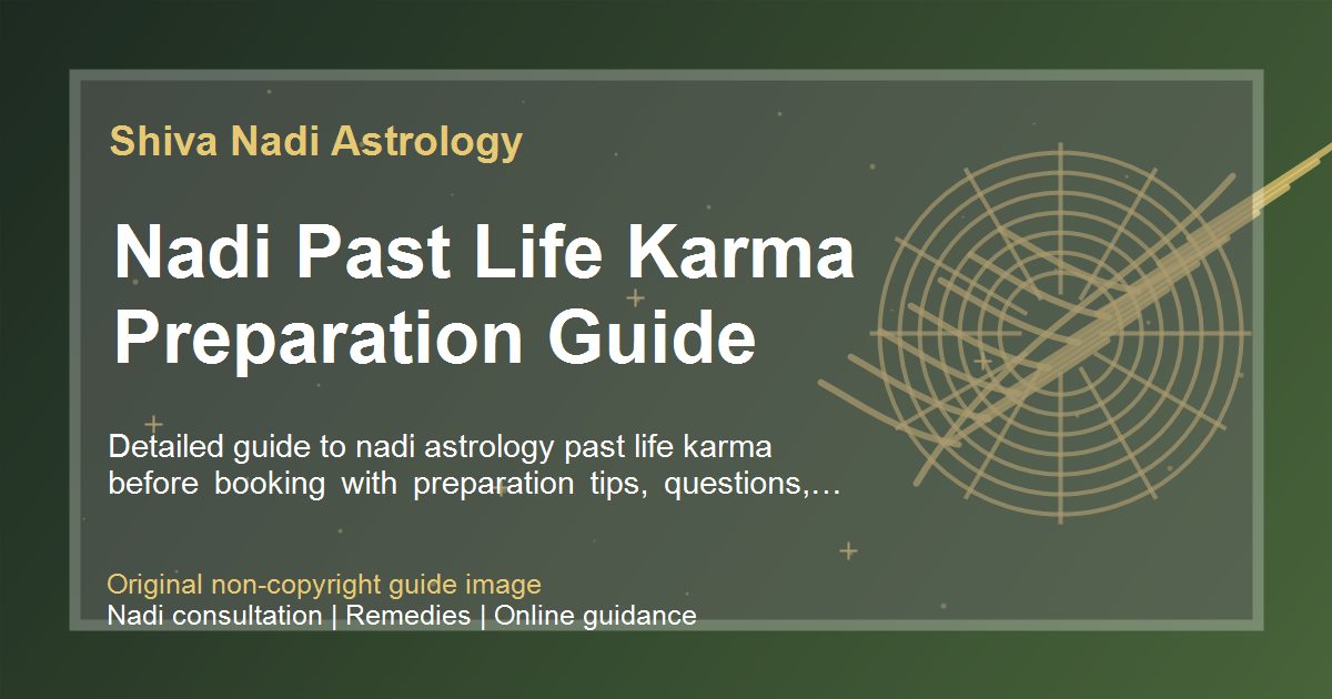 Nadi Past Life Karma Preparation Guide guide image