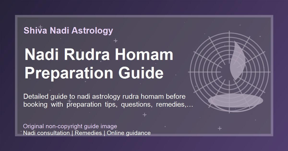Nadi Rudra Homam Preparation Guide guide image
