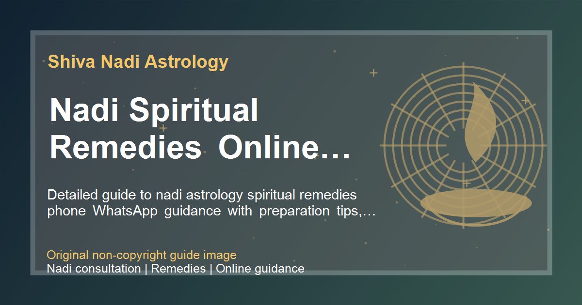 Nadi Spiritual Remedies Online Consultation guide image