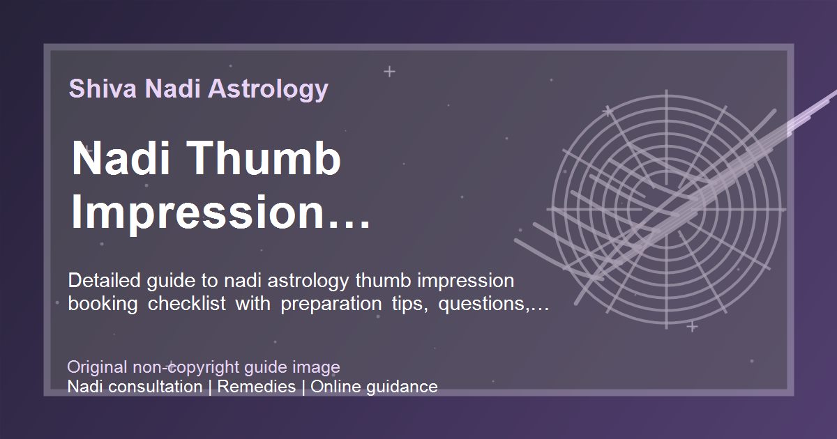 Nadi Thumb Impression Consultation Checklist guide image