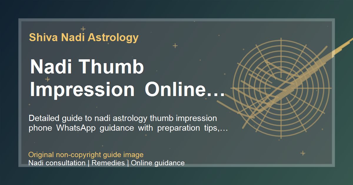 Nadi Thumb Impression Online Consultation guide image