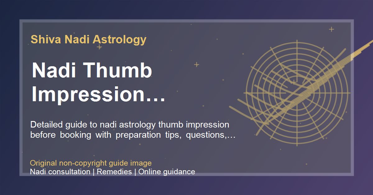 Nadi Thumb Impression Preparation Guide guide image